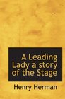 A Leading Lady a story of the Stage