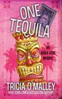 One Tequila (Althea Rose, Bk 1)