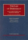 The Law of Democracy Legal Structure of the Political Process