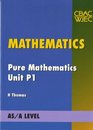 Mathematics Unit P1 Pure Mathematics