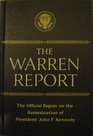 The Warren Report The Official Report on the Assassination of President John F Kennedy