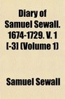 Diary of Samuel Sewall 16741729 V 1