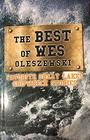 The Best of Wes Oleszewski Favorite Great Lakes Shipwreck Stories