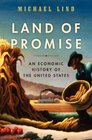 Land of Promise An Economic History of the United States