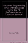 Structured Programming in Assembly Language for the IBM PC