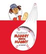 The Story of Manny Being Manny