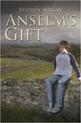 Anselm's Gift