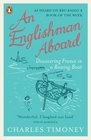 An Englishman Aboard Discovering France in a Rowing Boat