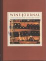 Wine Journal A Wine Lover's Album for Cellaring and Tasting