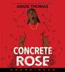 Concrete Rose CD A Printz Honor Winner