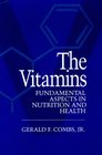 The Vitamins Fundamental Aspects in Nutrition and Health