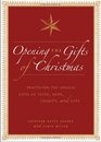 Opening the Gifts of Christmas  Practicing the Angelic Gifts of Faith Hope Charity and Love