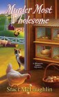 Murder Most Wholesome (Blossom Valley, Bk 5)