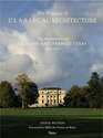 The Practice of Classical Architecture The Architecture of Quinlan and Francis Terry 20052015