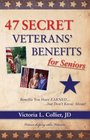 47 Secret Veterans' Benefits for Seniors