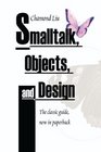 Smalltalk Objects and Design