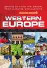 Culture Smart Western Europe the essential guide to customs  culture