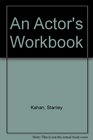 An Actor's Workbook