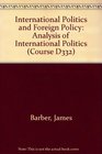 International Politics and Foreign Policy