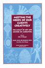 Meeting the Needs of Our Clients Creatively The Impact of Art and Culture on Caregiving
