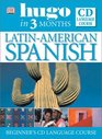 Hugo in 3 Months LatinAmerican Spanish Cd Language Course