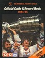 National Hockey League Official Guide and Record Book 198485