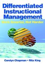 Differentiated Instructional Management Work Smarter Not Harder