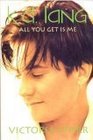 KD Lang All You Get Is Me