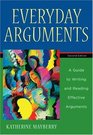 Everyday Arguments  A Guide to Writing and Reading Effective Arguments