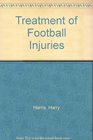Treatment of Football Injuries