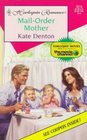 Mail-Order Mother (Baby Boom) (Harlequin Romance, No 3510)