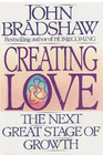 Creating Love: The Next Great Stage of Growth