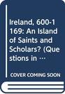 Ireland 6001169 An Island of Saints and Scholars