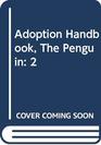 Adoption Handbook The Penguin 2
