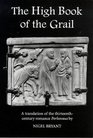 The High Book of the Grail  A translation of the thirteenth century romance of Perlesvaus