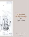 In Memory of My Feelings A Selections Of Poems