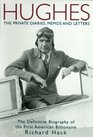 Hughes The Private Diaries Memos And Letters