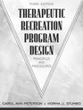 Therapeutic Recreation Program Design Principles and Procedures