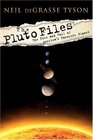 The Pluto Files The Rise and Fall of America's Favorite Planet