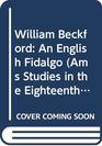 William Beckford An English Fidalgo