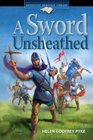A Sword Unsheathed