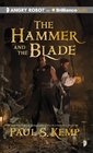 The Hammer and the Blade A Tale of Egil and Nix