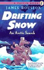 Drifting Snow An Arctic Search