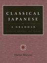 Classical Japanese A Grammar  Exercise Answers and Tables