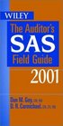 The Auditor's Sas Field Guide 2001