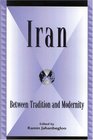 Iran Between Tradition and Modernity