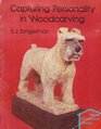 Capturing Personality in Woodcarving