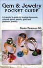 Gem  Jewelry Pocket Guide A Traveler's Guide to Buying Diamonds Colored Gems Pearls Gold and Platinum Jewelry