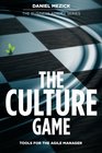The Culture Game Tools for the Agile Manager