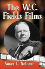 The Wc Fields Films